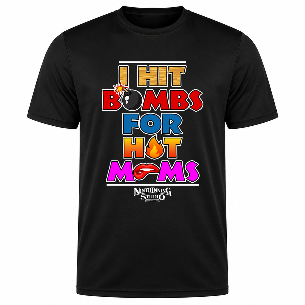 Ninth Inning Studio I Hit Bombs for Hot Moms Men’s Milk-Silk Stretch Tee